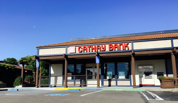 Cathay Bank 国泰银行 (Milpitas Calaveras)